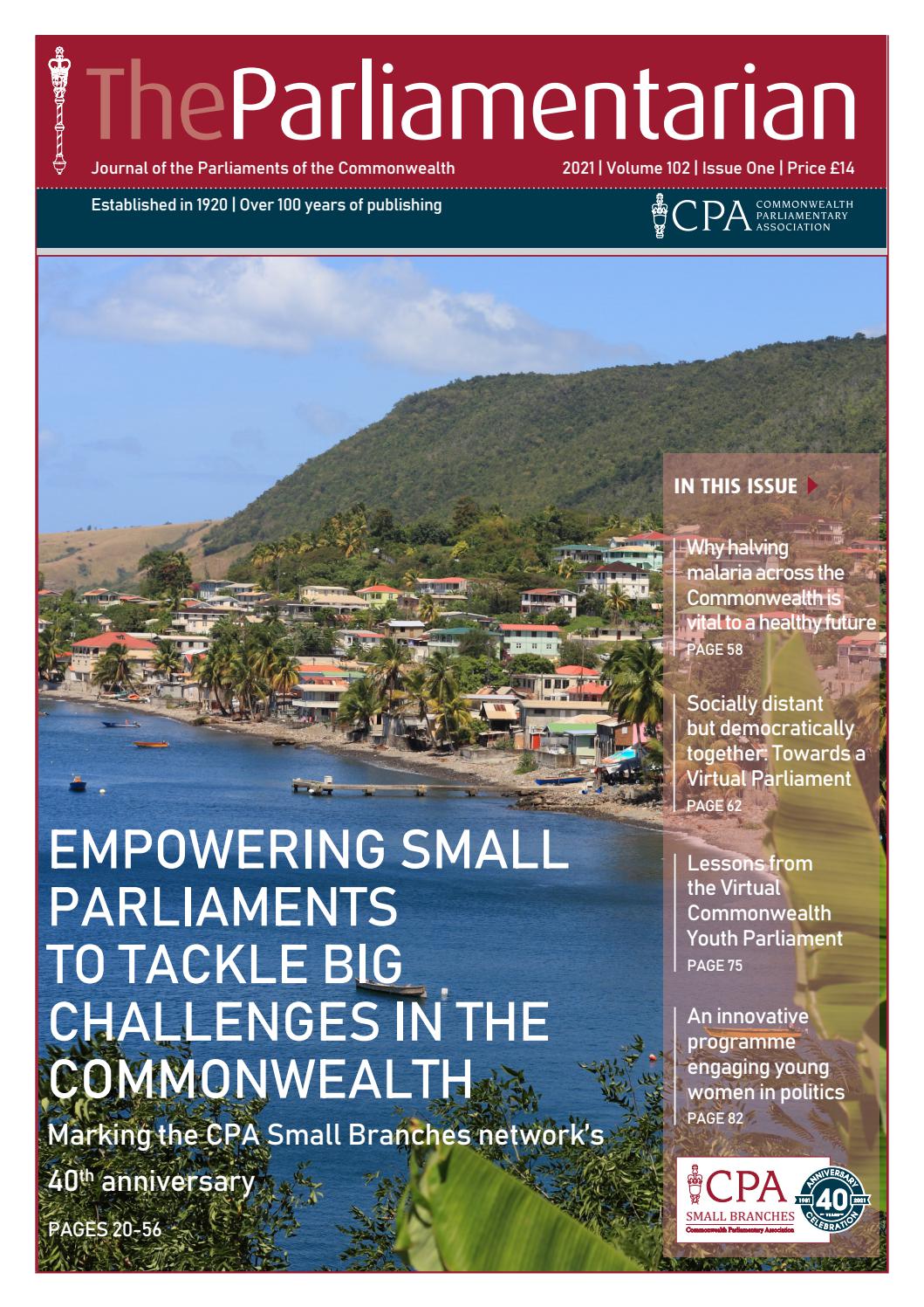 The Parliamentarian 2021 Issue One Empowering Small Parliaments To Tackle Big Challenges By The Parliamentarian Issuu