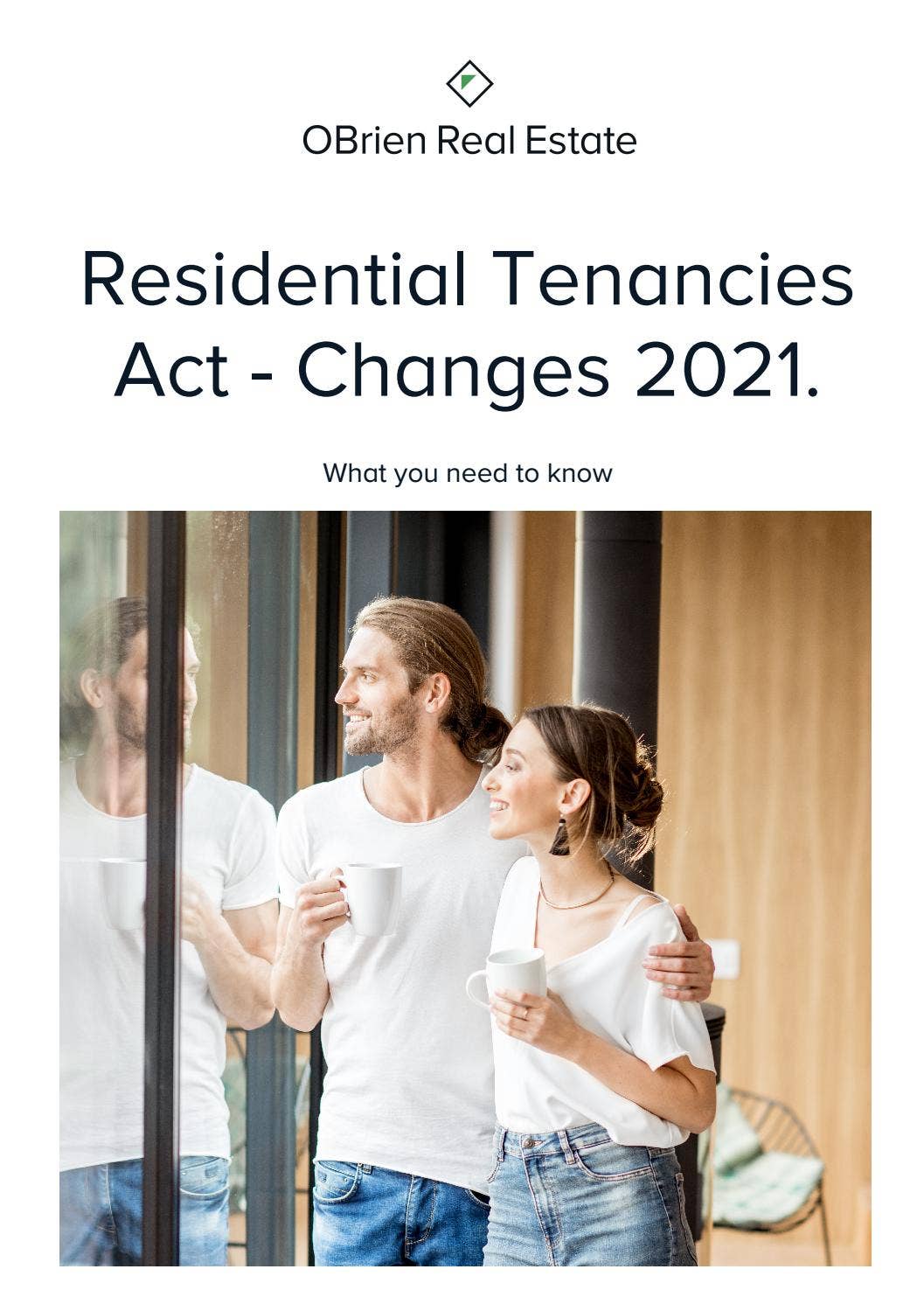 Residential Tenancy Act Changes 2021 by OBrien Real Estate - Issuu