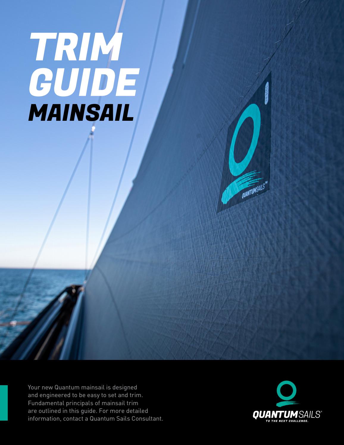 Mainsail Trim Guide by Quantum Sails Issuu