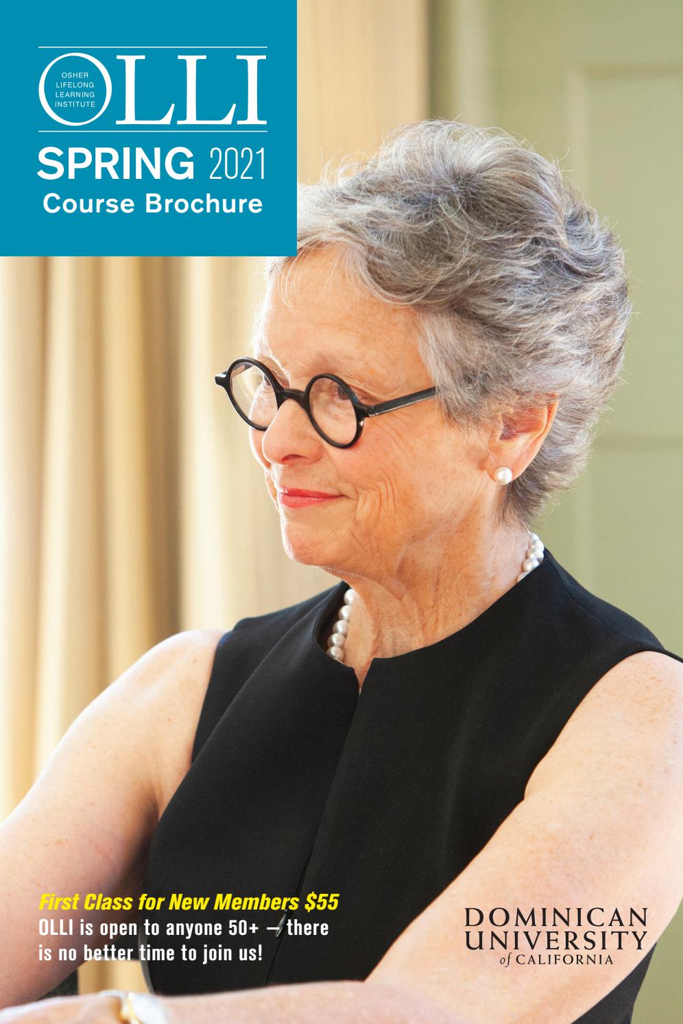 Dominican University of California OLLI 2021 Spring Course Brochure by