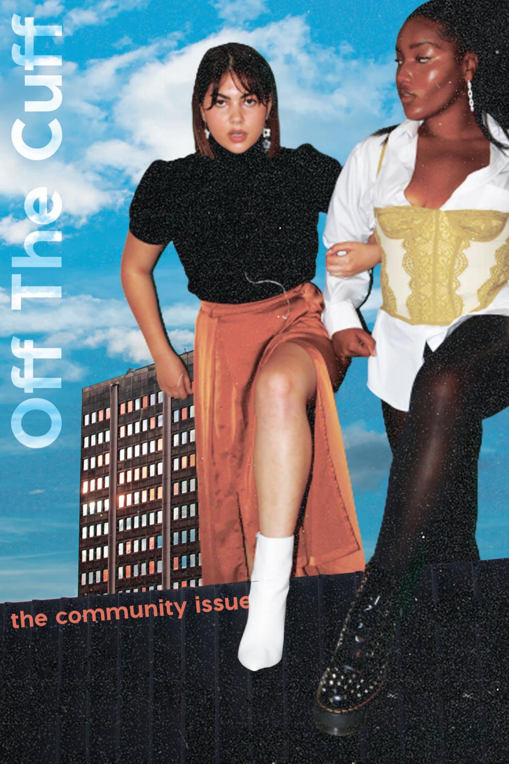 Off The Cuff Magazine Issue 15 Community by Off the Cuff Magazine