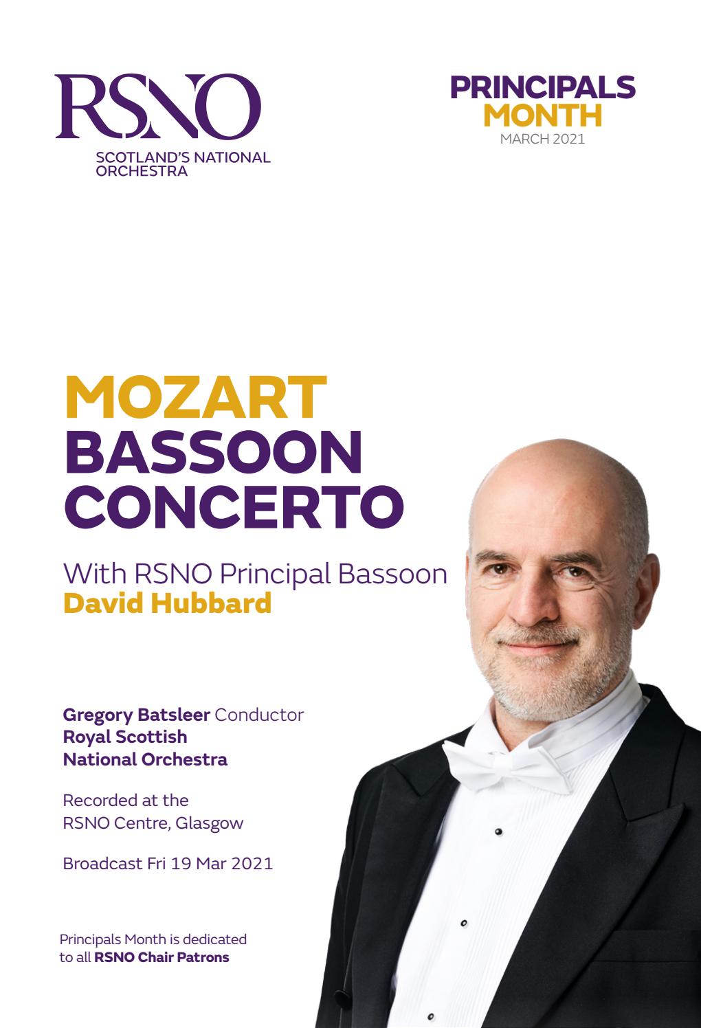 RSNO Principals Month Mozart Bassoon Concerto in B flat Major by Royal