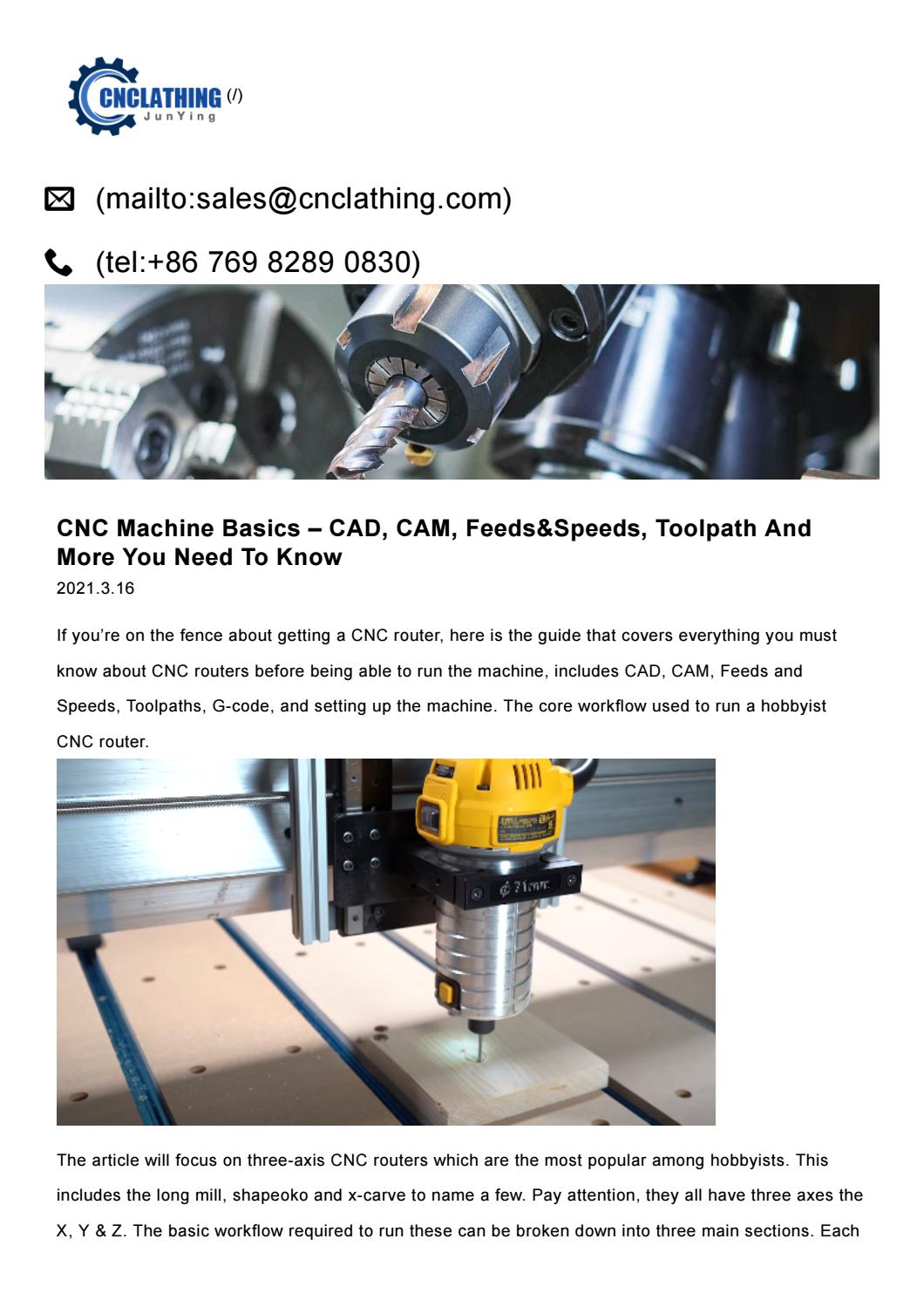 You Need To Know CNC Machine Basics – CAD, CAM, Feeds&Speeds, Toolpath ...