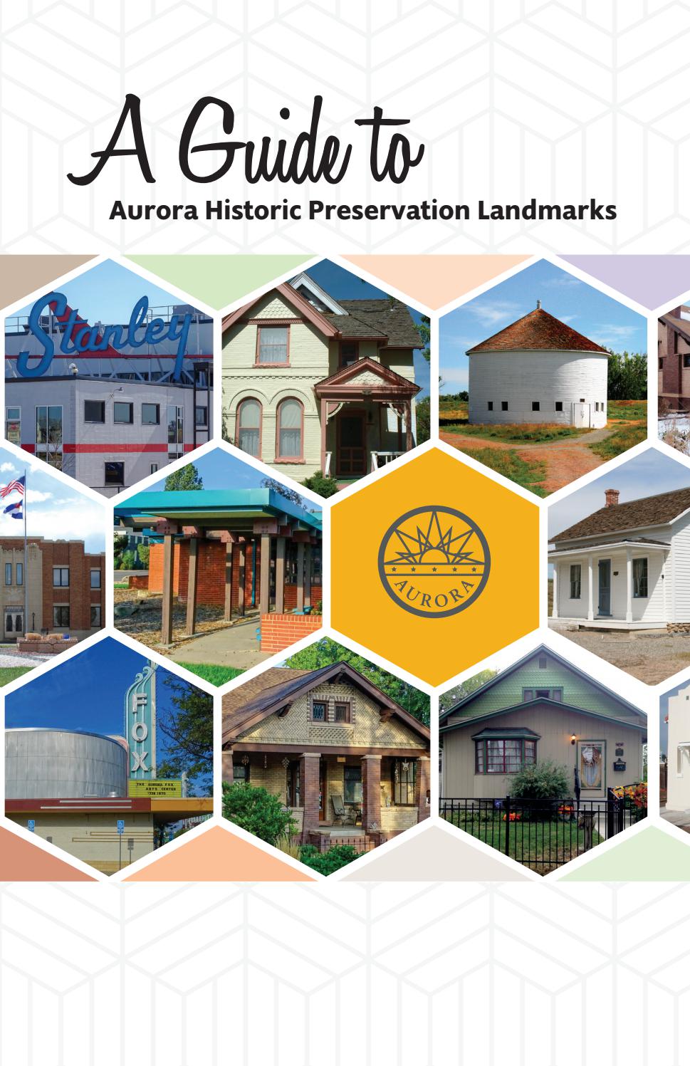 A Guide to Aurora Historic Preservation Landmarks by Aurora History