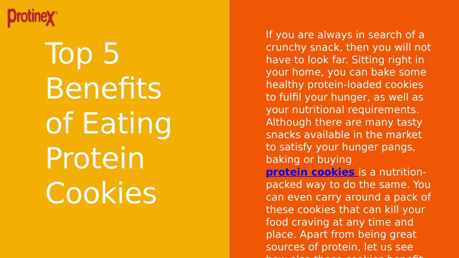 Top 5 Benefits of Eating Protein Cookies by Protinex India Issuu