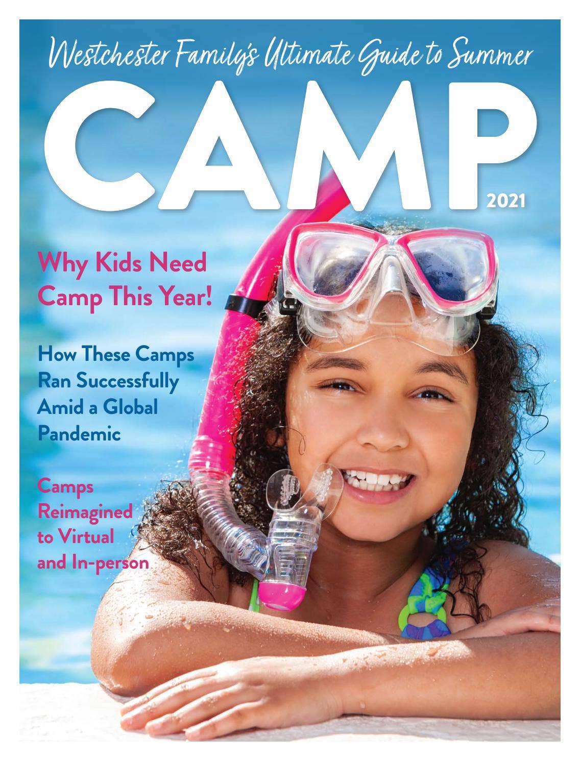 Westchester Family - Ultimate Guide to Summer Camp 2021 by Schneps ...