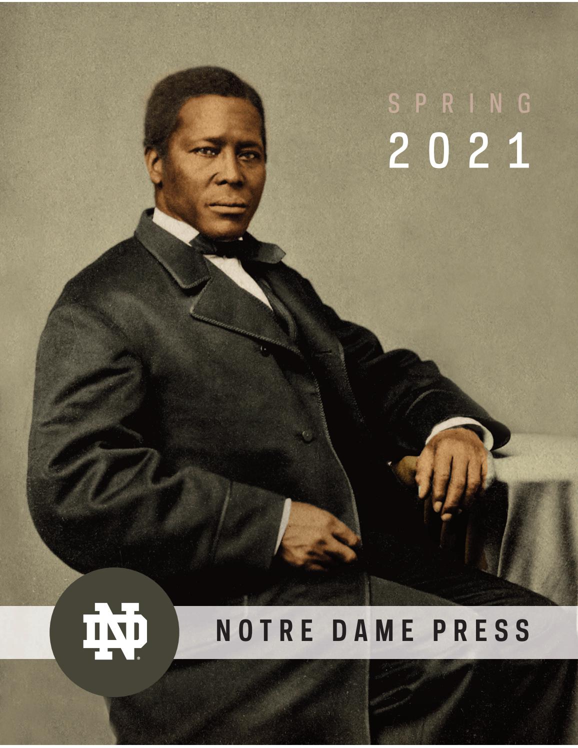 University of Notre Dame Press Spring 2021 Catalogue by Mare Nostrum