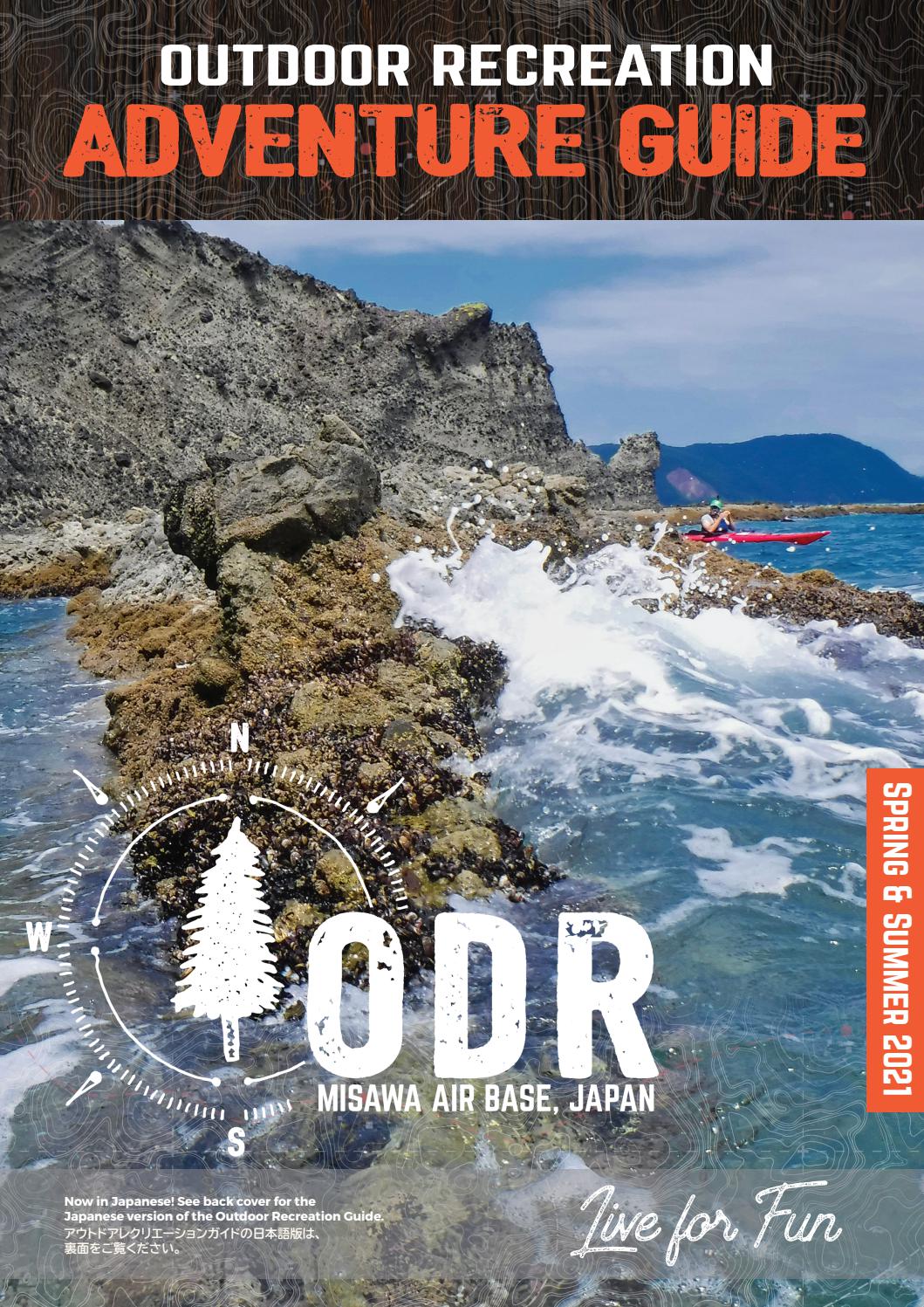 Spring & Summer 2021 Outdoor Recreation Adventure Guide by Spring & Summer 2021 Outdoor Recreation Adventure Guide by