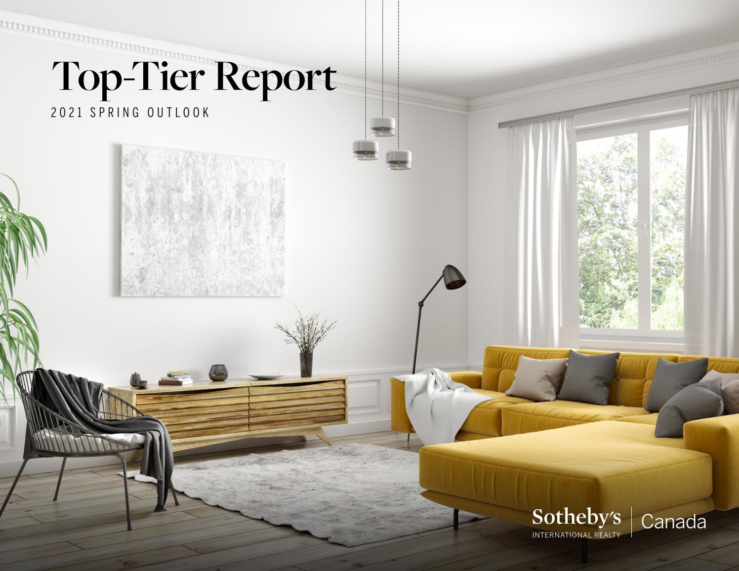 2021 Canadian TopTier Real Estate Spring Outlook by Sotheby's