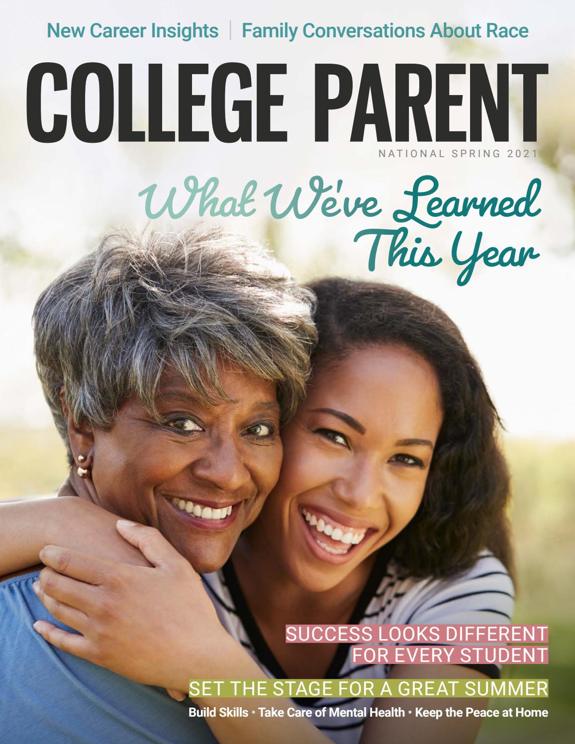 College Parent Magazine Spring 2021 National Edition By