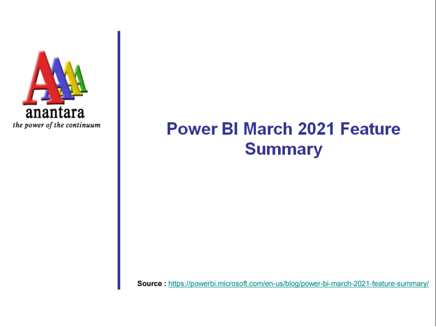 Power BI March Feature Summary by Anantara Soutions Issuu