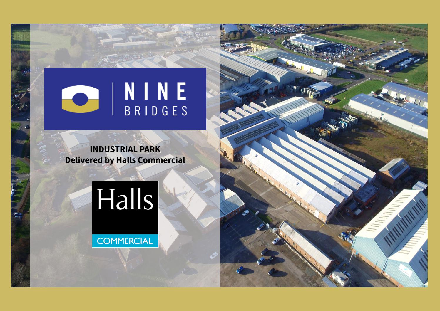 Nine Bridges Industrial Park delivered by Halls Commercial by Halls