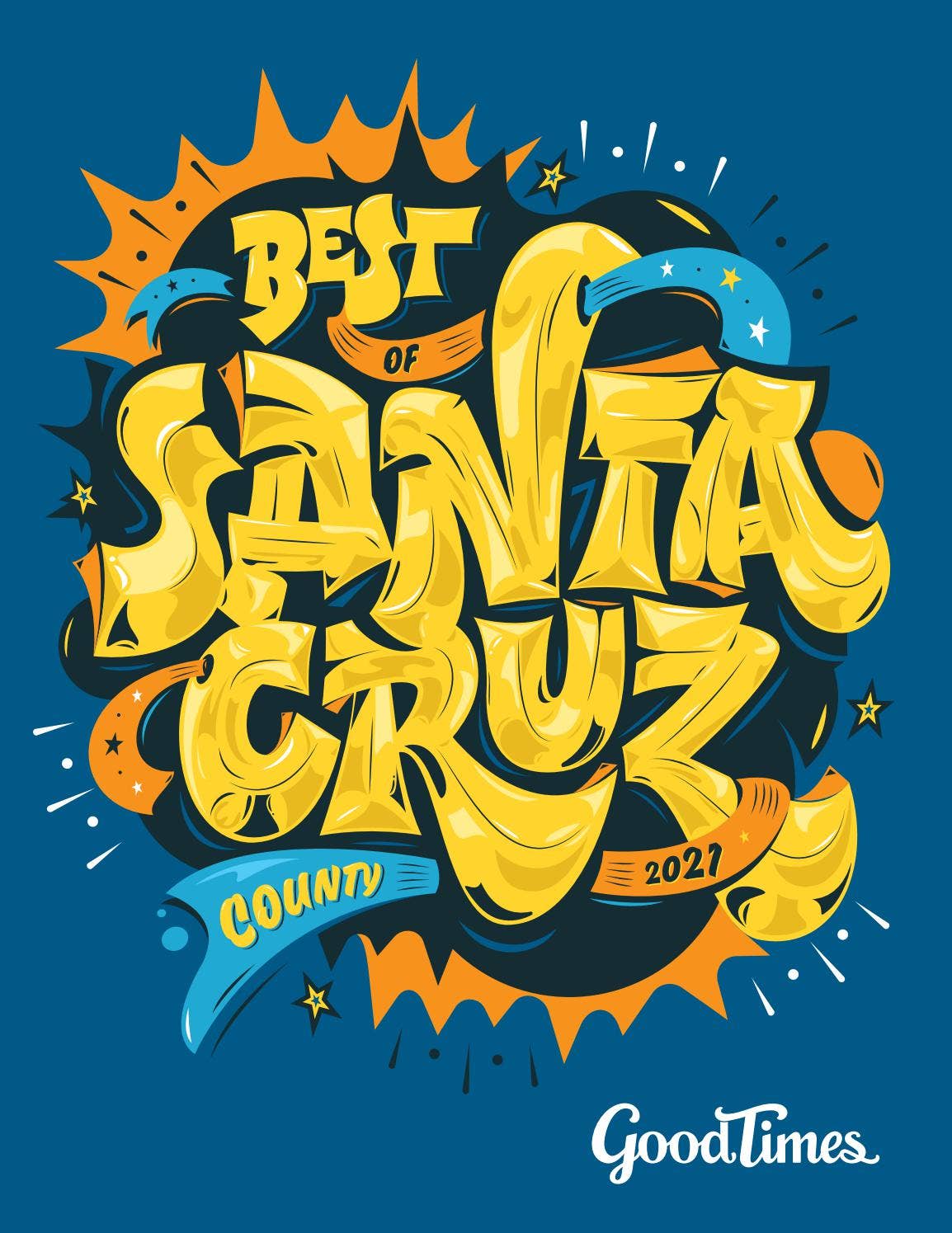 Good Times Best of Santa Cruz 2021 by Weeklys - Issuu
