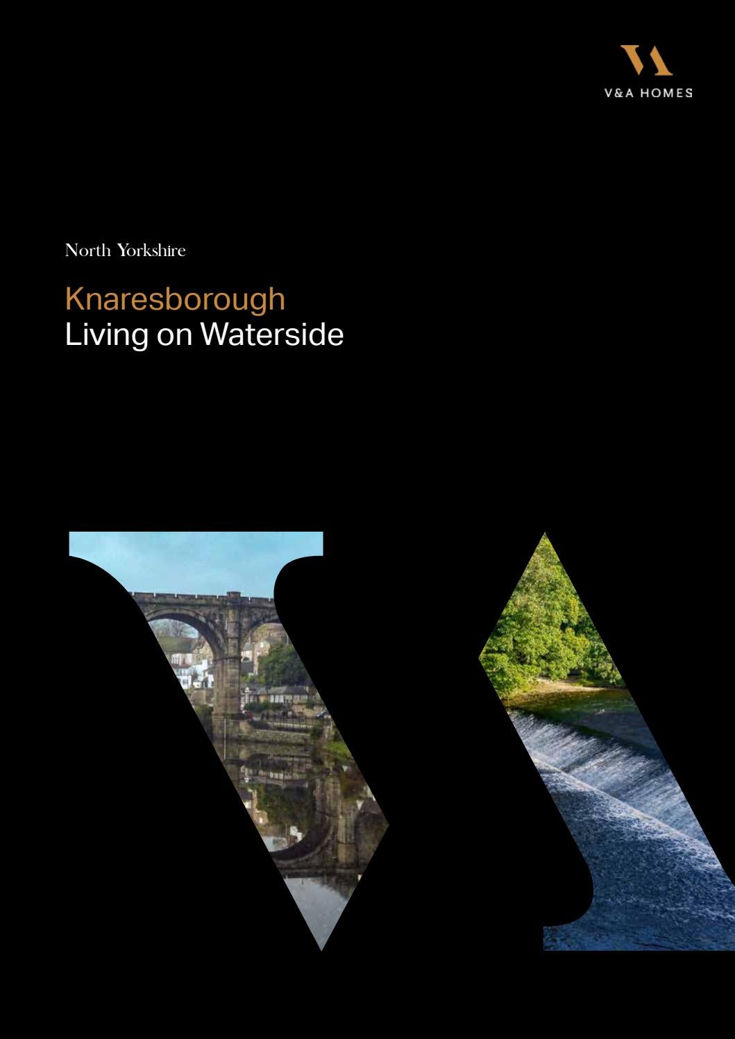 Waterside, Knaresborough by V&A Homes Issuu