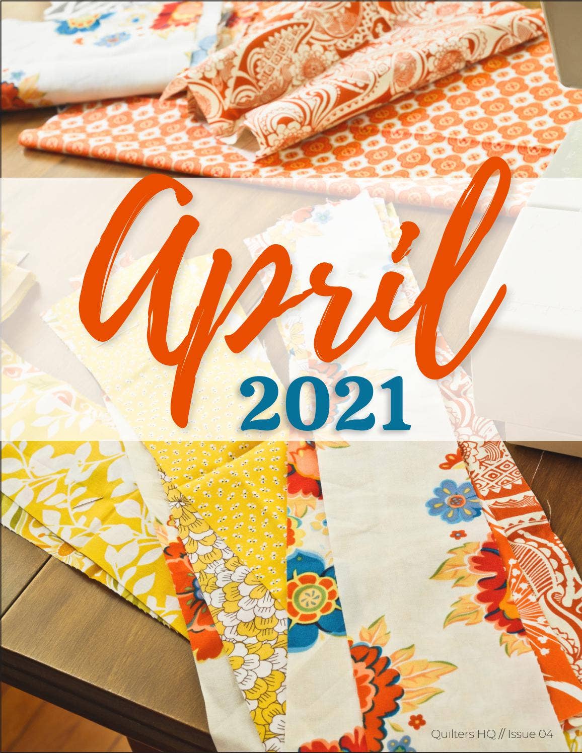 Quilters HQ Catalog April 2021 by Quilters HQ Issuu