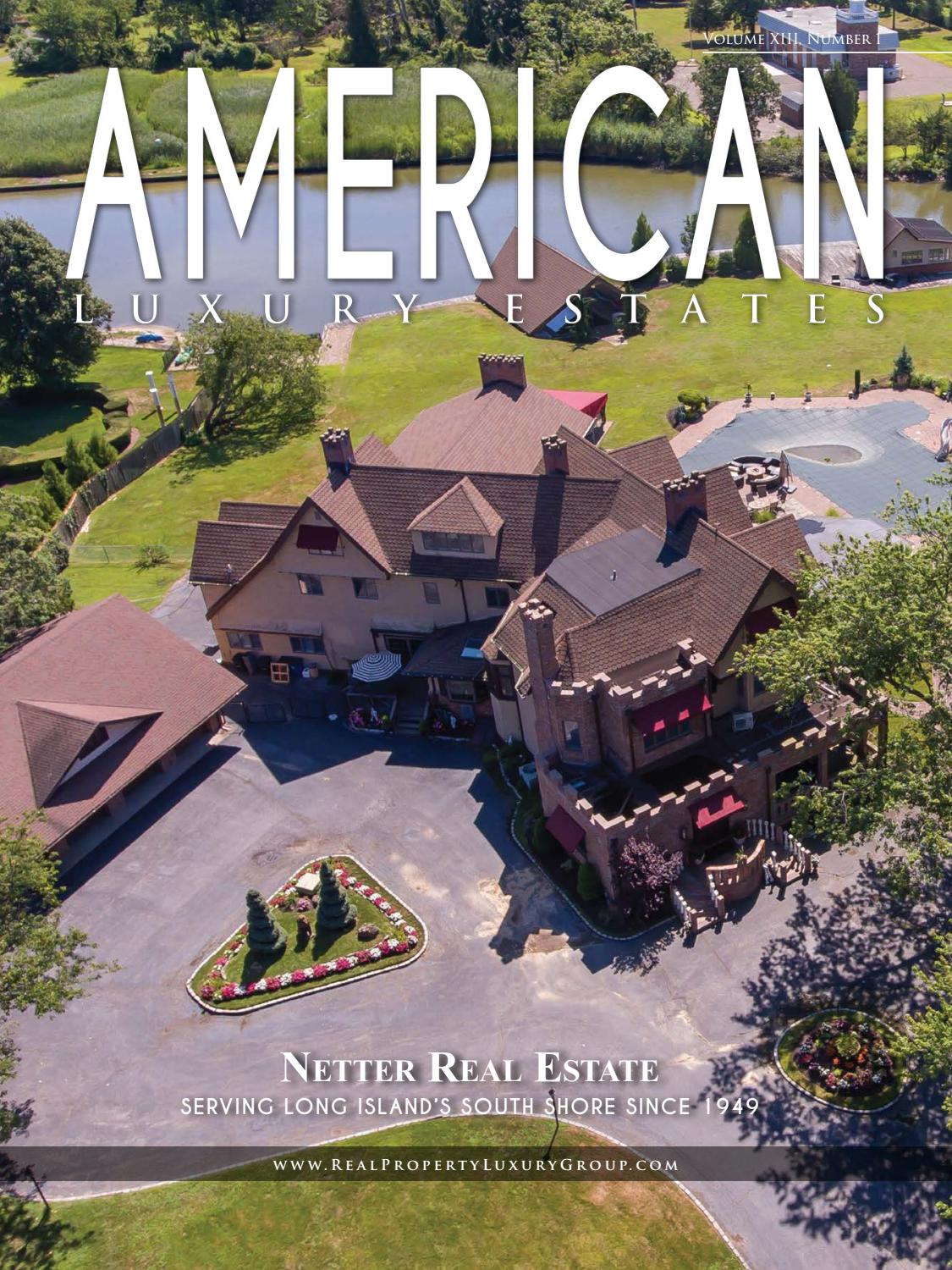 American Luxury Estates Vol. XIII, No. 1 Netter Real Estate by Real