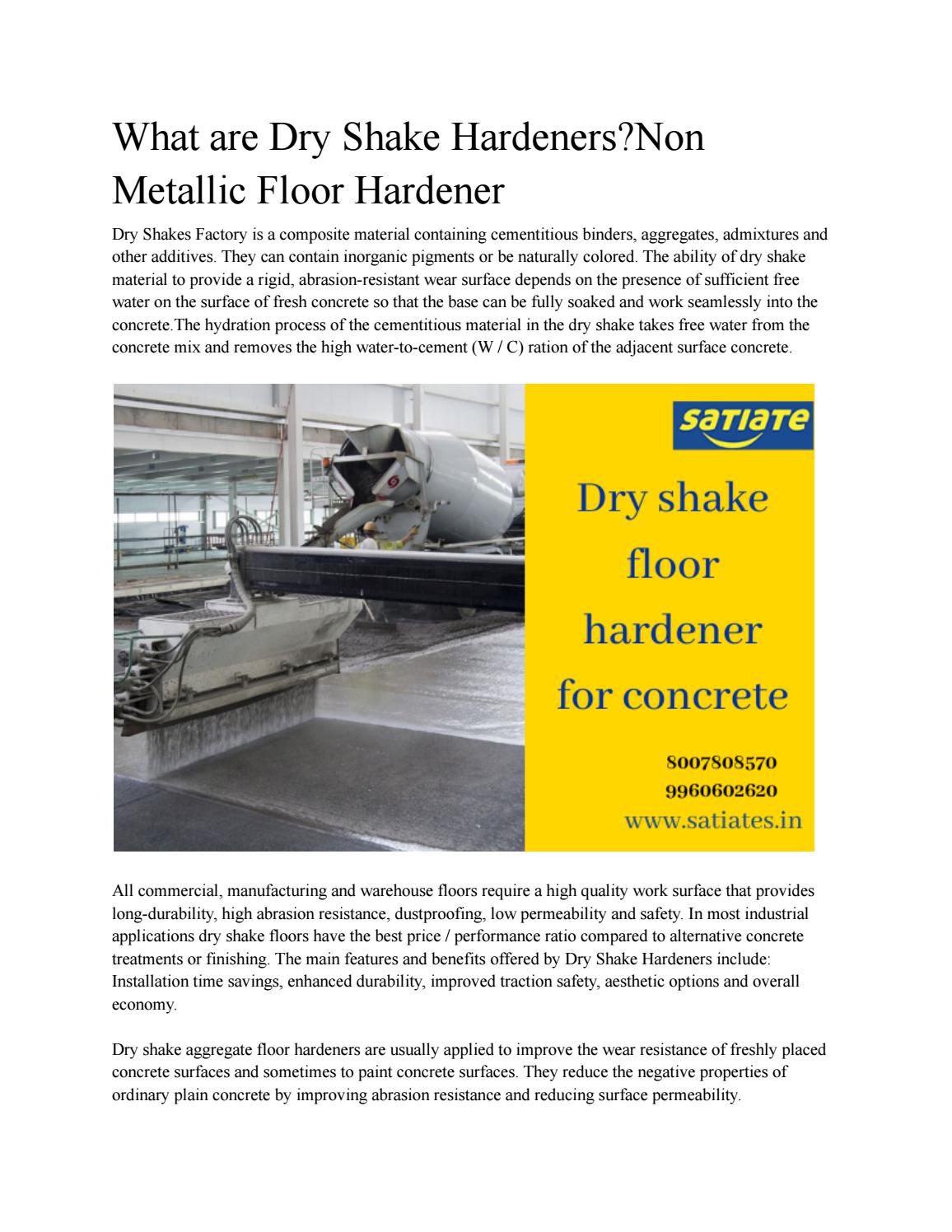 What are Dry Shake Hardeners?Non Metallic Floor Hardener by satiate