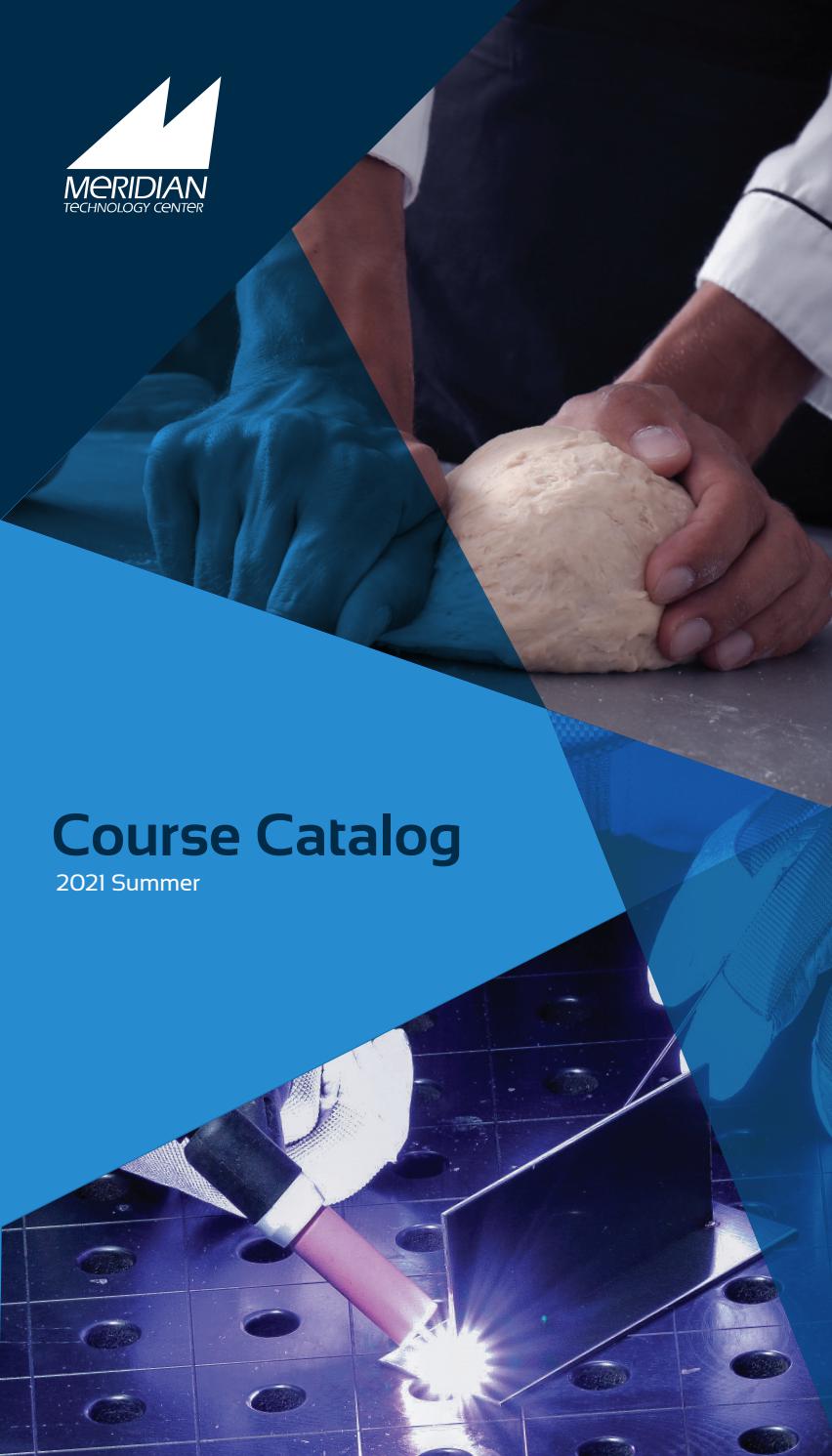 2021 Summer Course Catalog by Meridian Technology Center Issuu