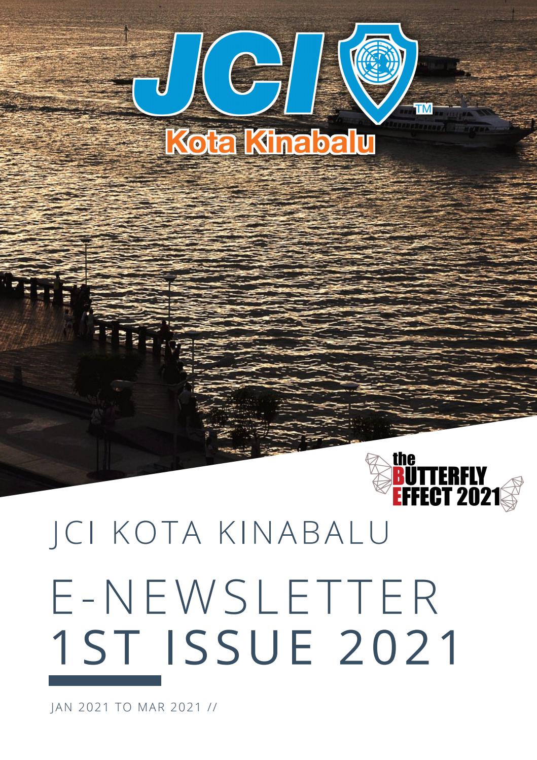 Jci Kota Kinabalu E Newsletter 1st Issue 2021 By Jci Kota Kinabalu Issuu