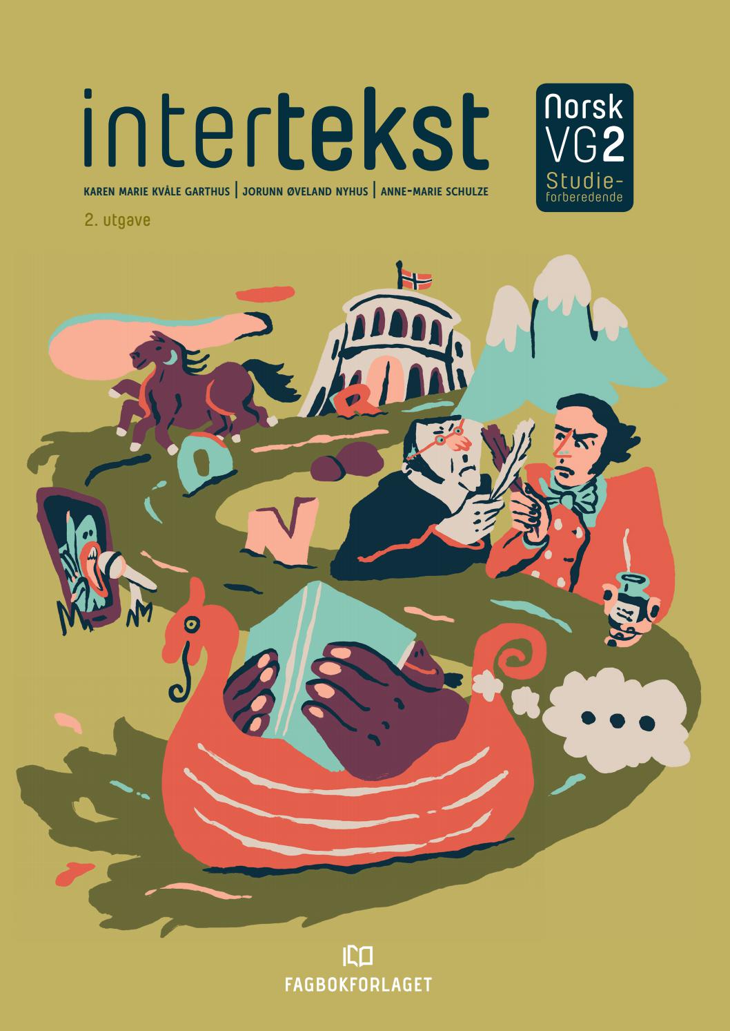 Intertekst VG2, 2.utg. 2021 (9788211031129) by Fagbokforlaget - Issuu