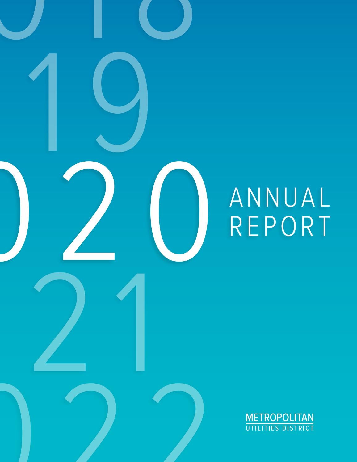2020 Annual Report by Metropolitan Utilities District - Issuu