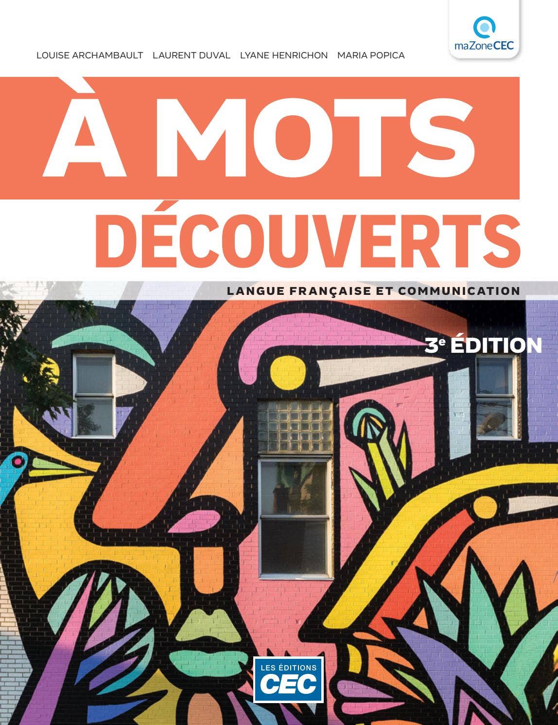 À mots découverts A-101, 3e Éd. by Les Éditions CEC - Issuu