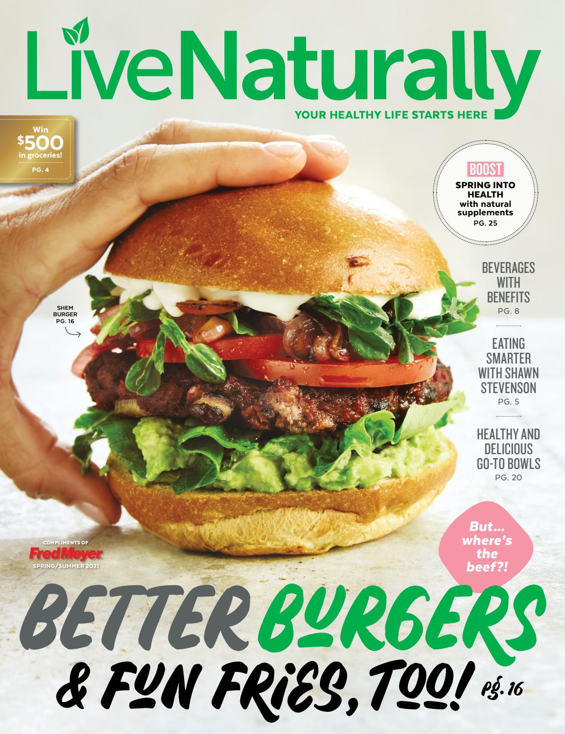 Live Naturally Fred Meyer Spring/Summer 2021 by Alive Publishing Group