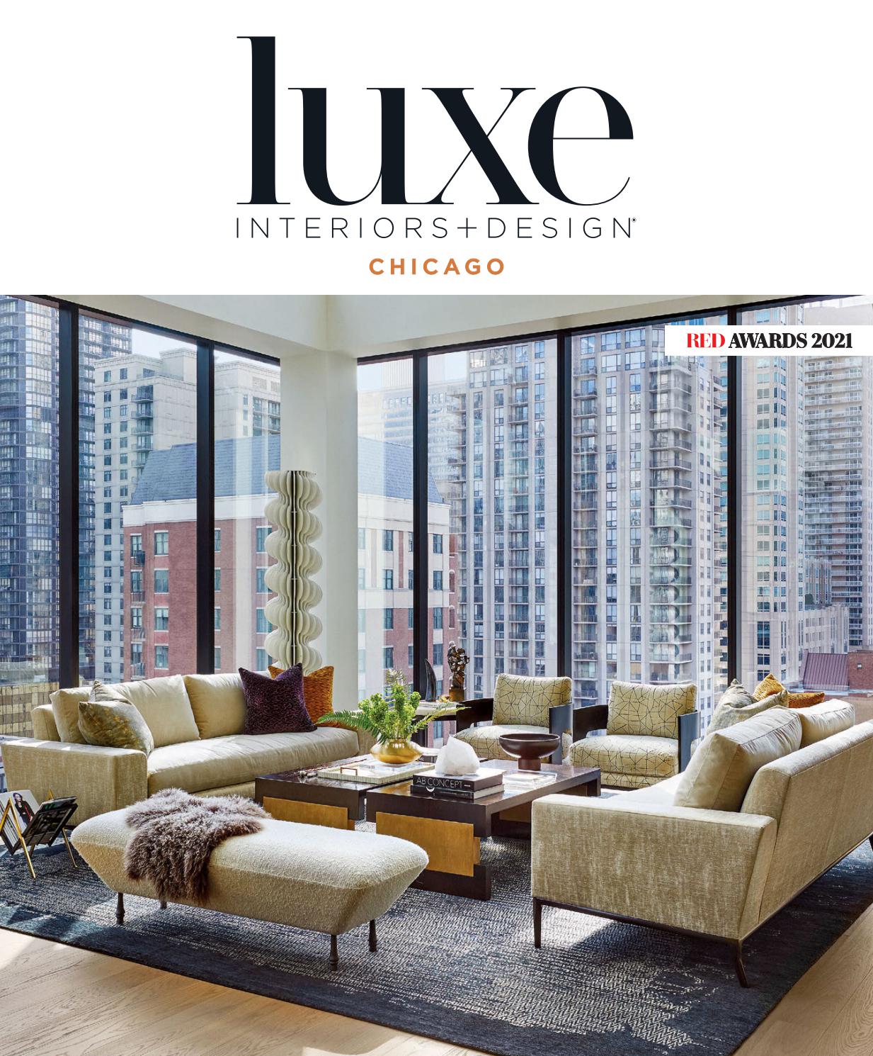 Luxe Magazine - May/June 2021 Chicago by Luxe Interiors + Design ...