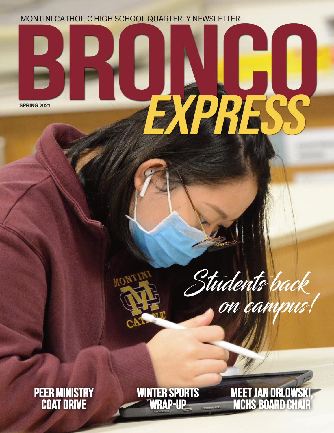 Montini Catholic Bronco Express April 2021 By Montinicatholic Issuu