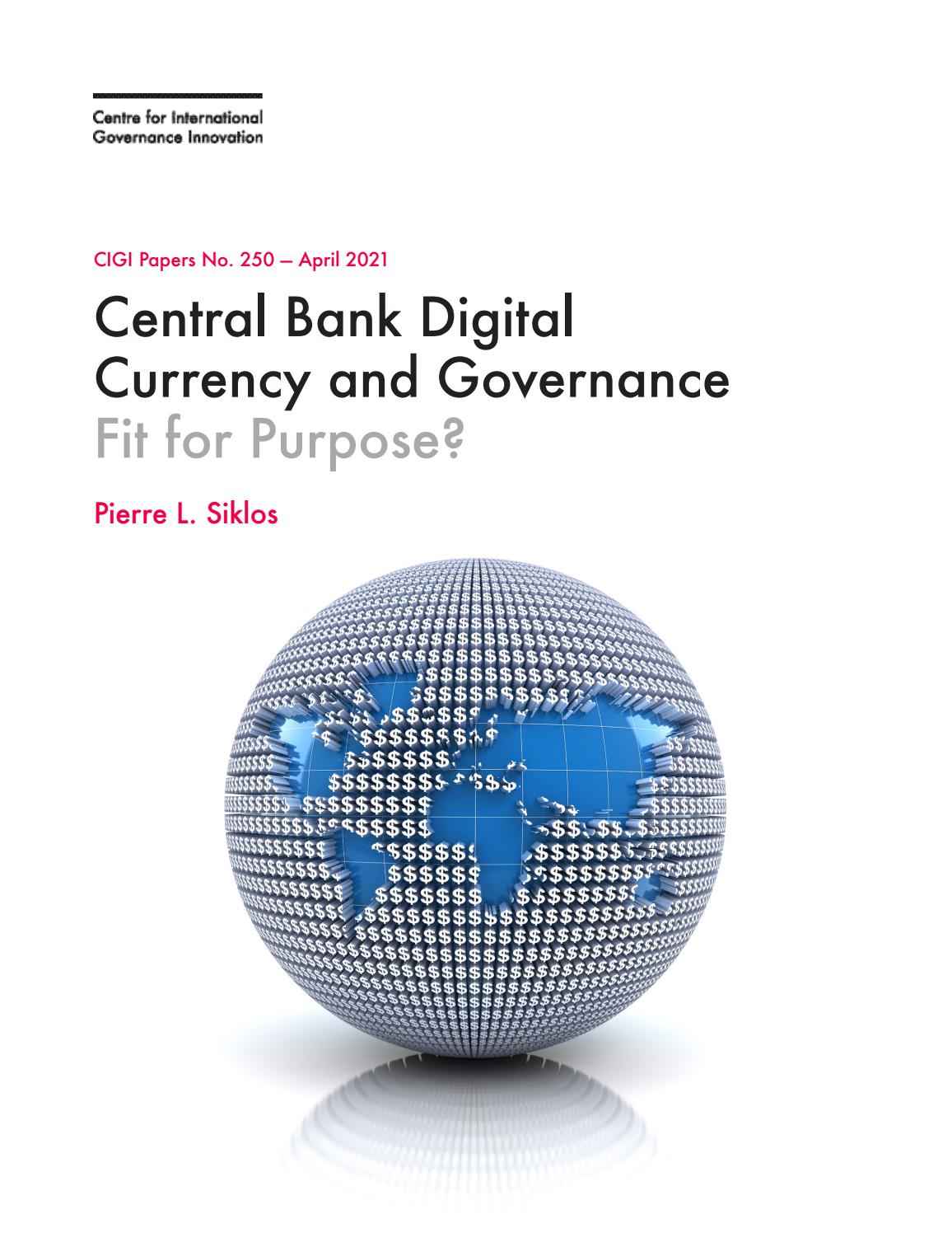 Central Bank Digital Currency And Governance Fit For Purpose By Centre For International Governance Innovation Issuu