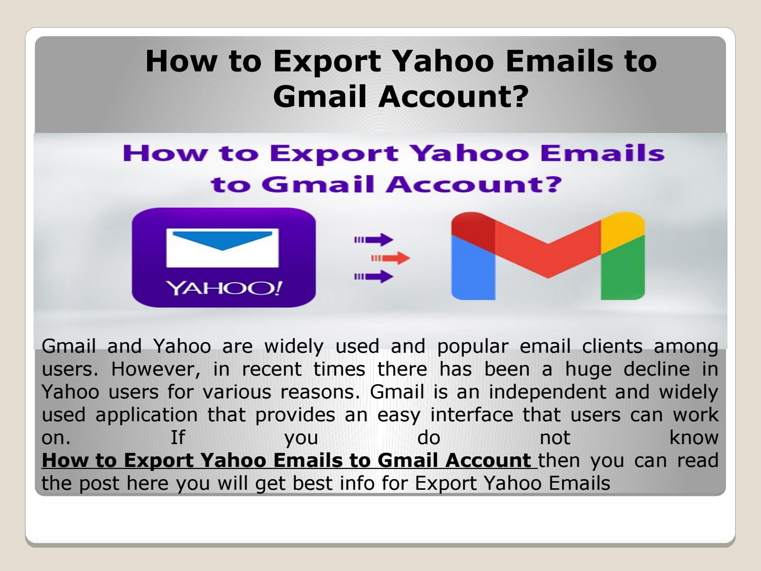 How to Export Yahoo Emails to Gmail Account - Email Pro Solution by ...