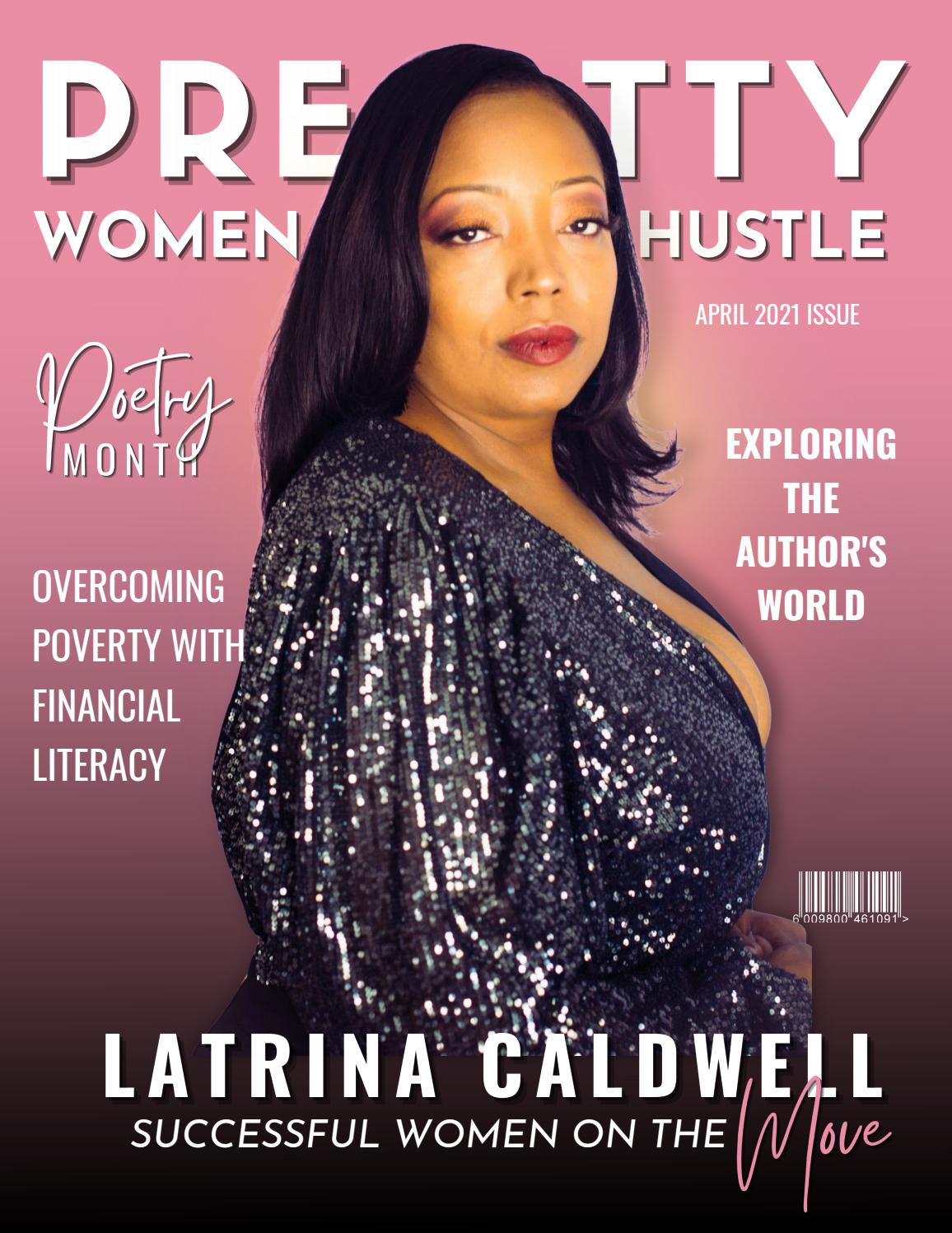 Pretty Women Hustle Magazine April 2021 Issue by