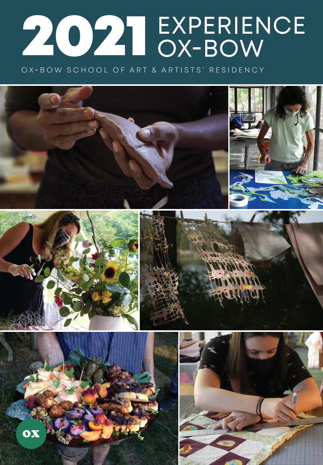 2021 Experience OxBow Catalog by OxBow School of Art & Artists