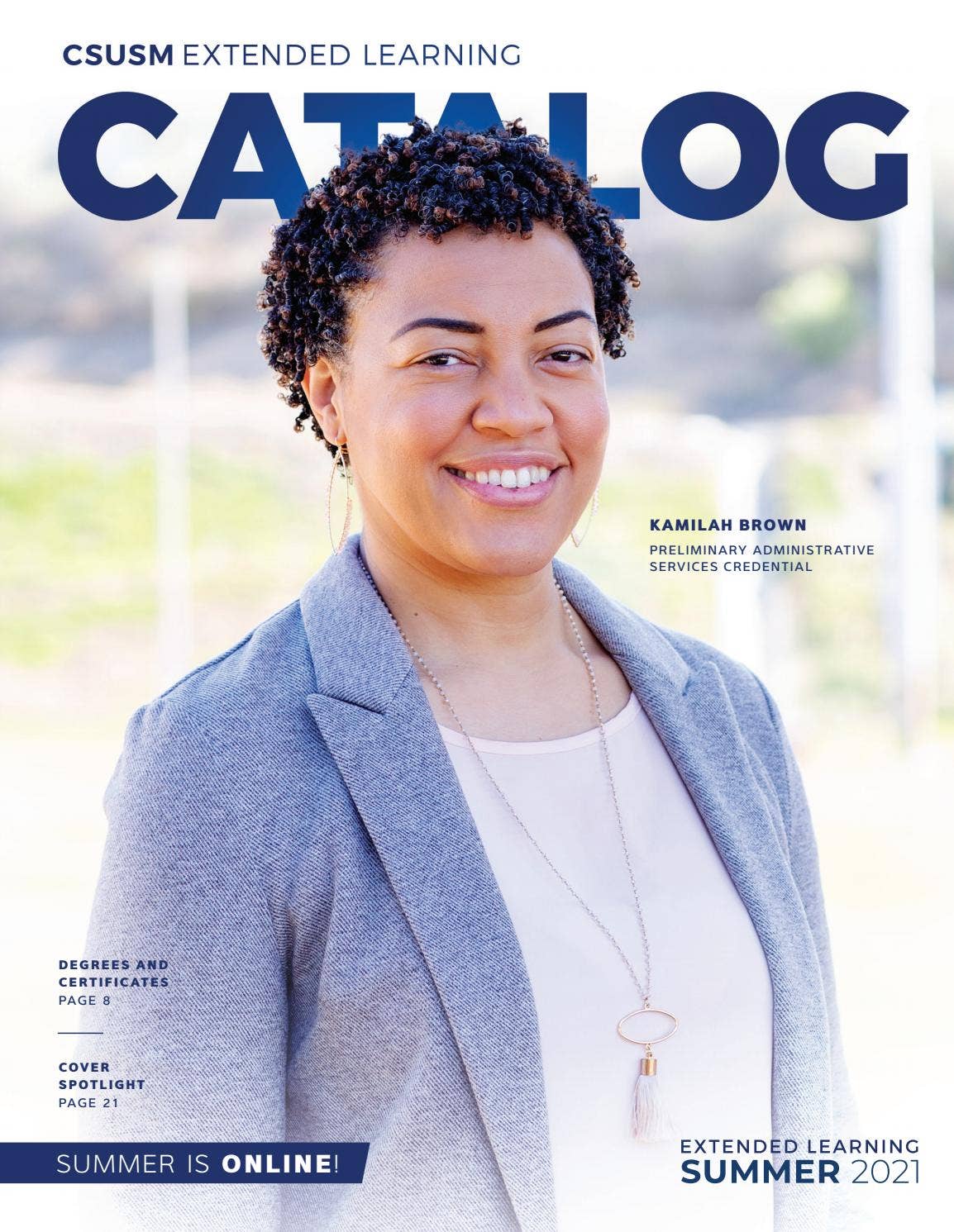CSUSM 2021 Summer Extended Learning Catalog by elcsusm - Issuu