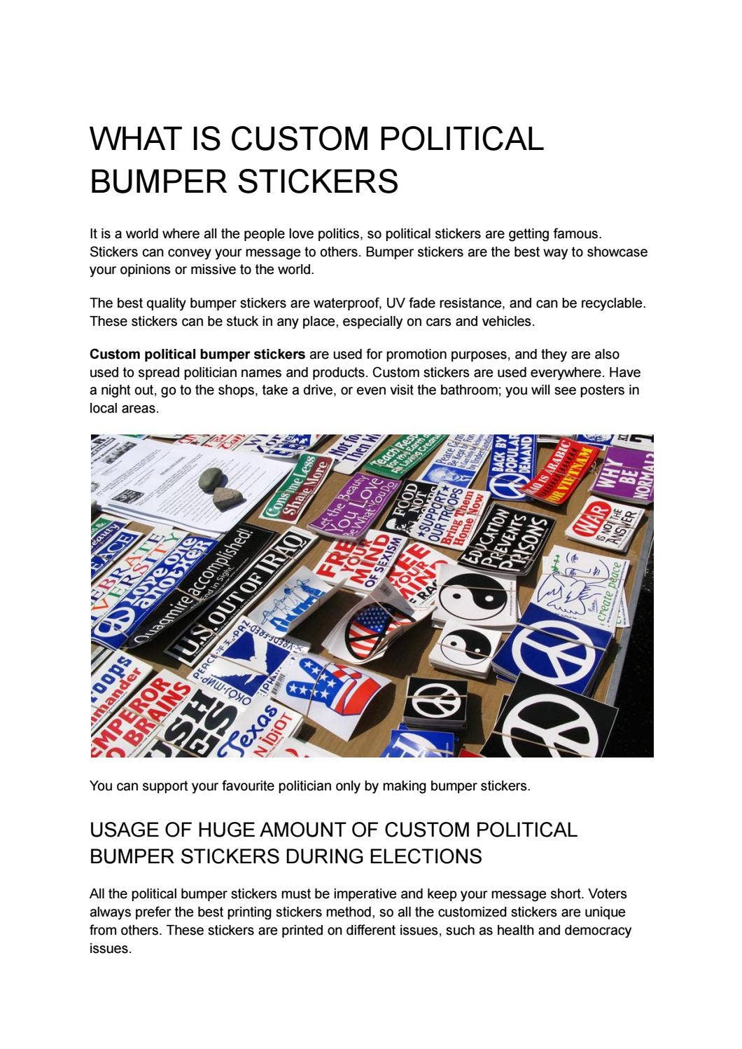 WHAT IS CUSTOM POLITICAL BUMPER STICKERS by philiprogir - Issuu