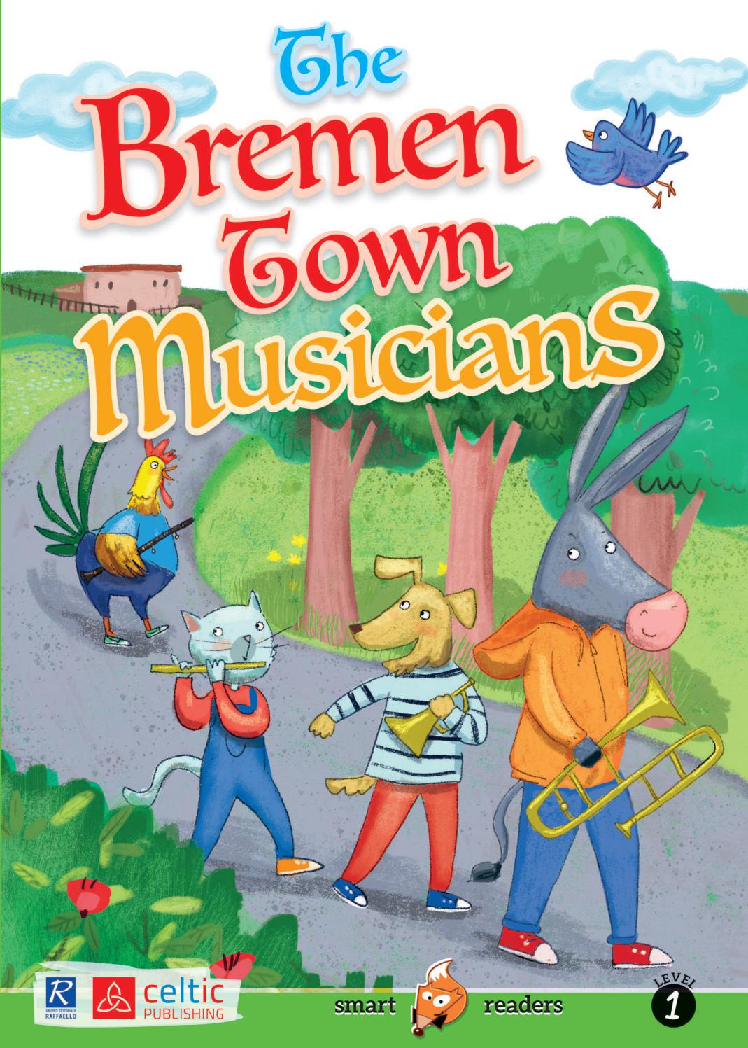 The Bremen Town Musicians - ESTRATTO by Gruppo Editoriale Raffaello - Issuu