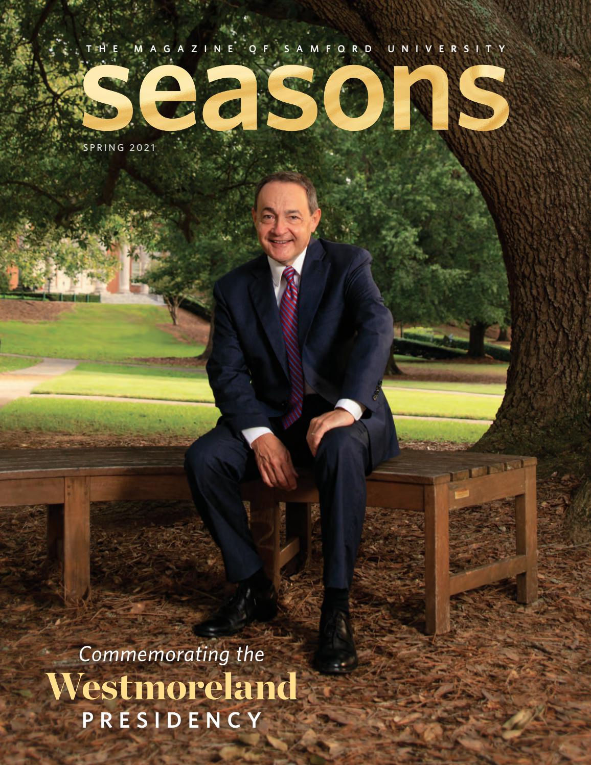 Samford University Seasons Magazine Spring 2021 by Samford University