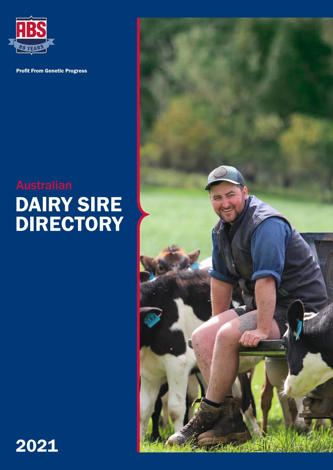 ABS Australia 2021 Dairy Sire Directory by ABS Global, Inc. Issuu