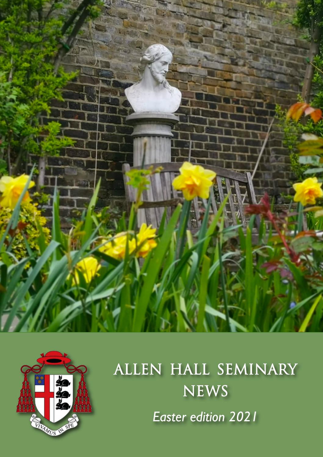 Allen Hall Seminary News Easter 2021 by RCWestminster Issuu