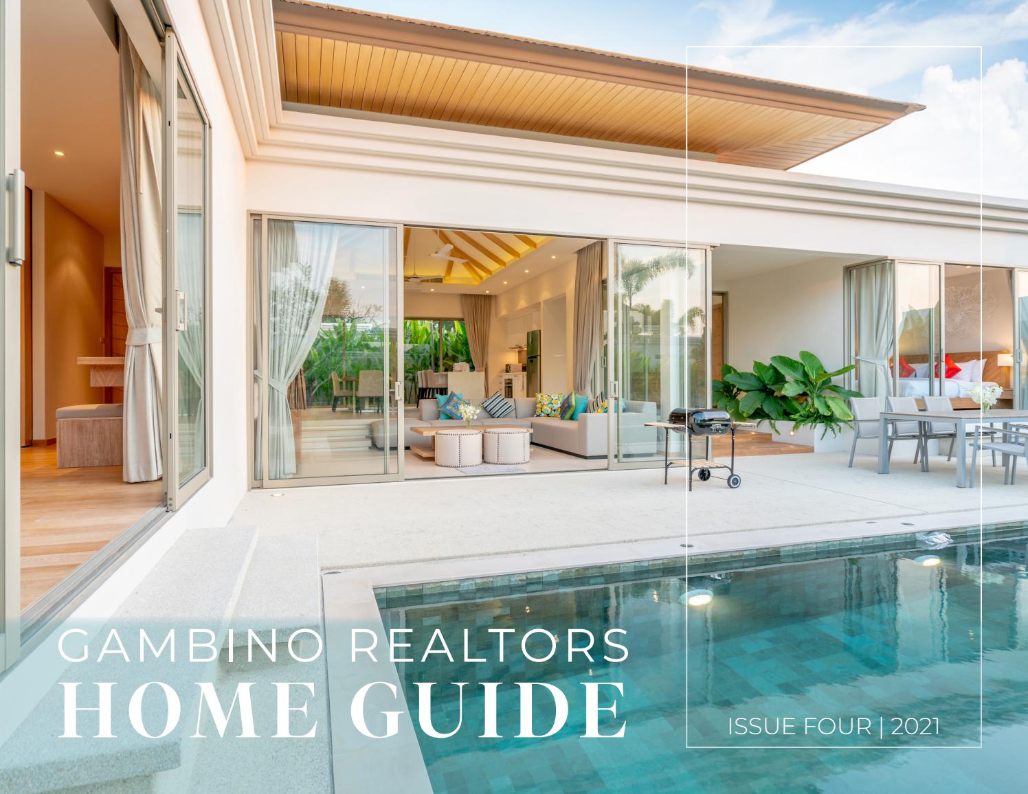 Gambino Realtors Home Guide Volume 2 Issue Four April, 2021 by Gambino