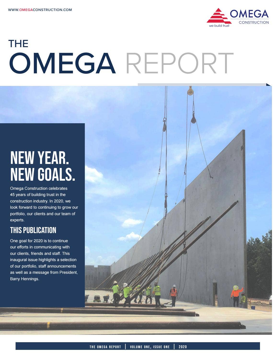 The Omega Report (Volume 1, Issue 1) by Omega Construction - Issuu