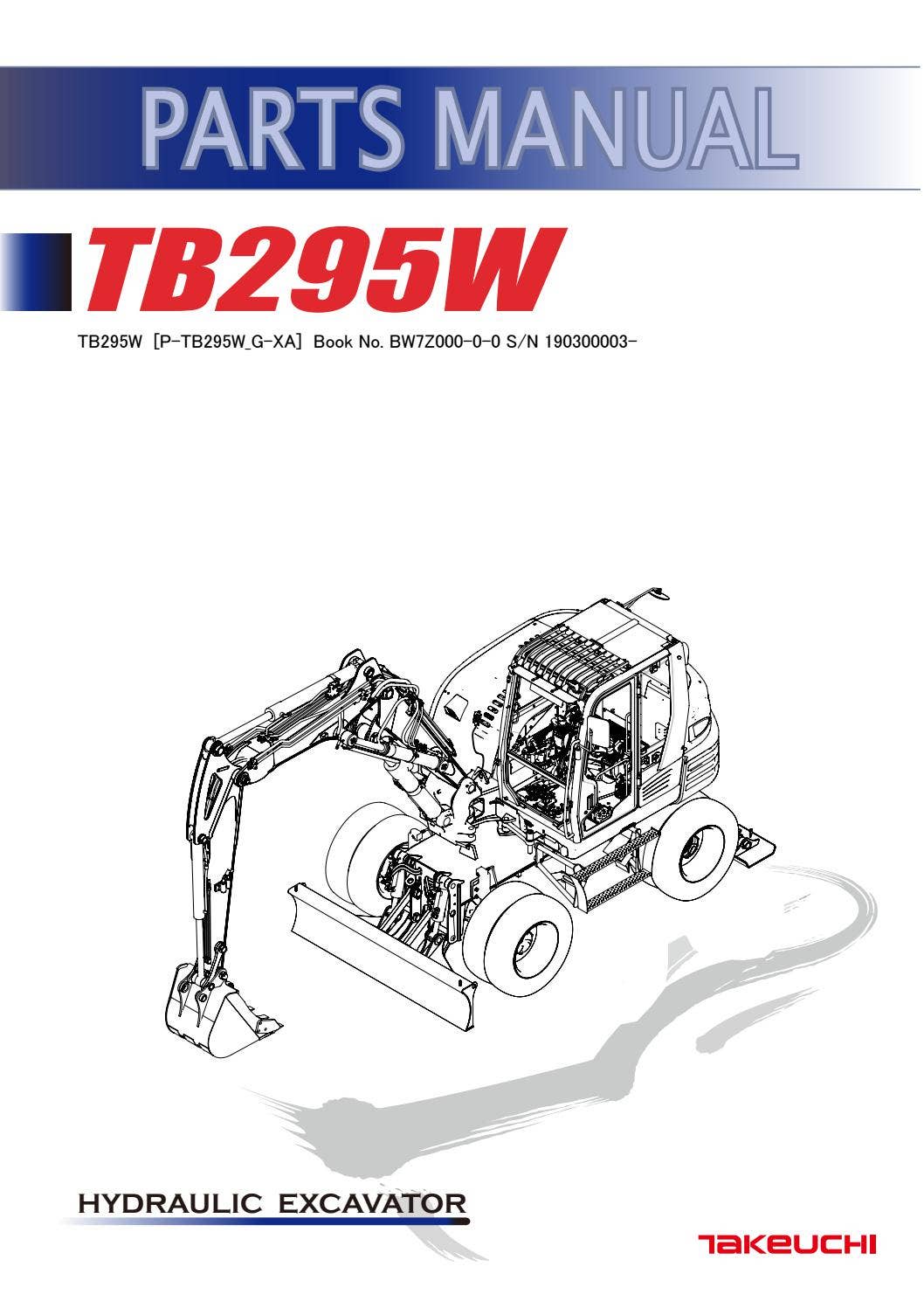 TAKEUCHI TB295W Hydraulic Excavator Parts Manual - PDF