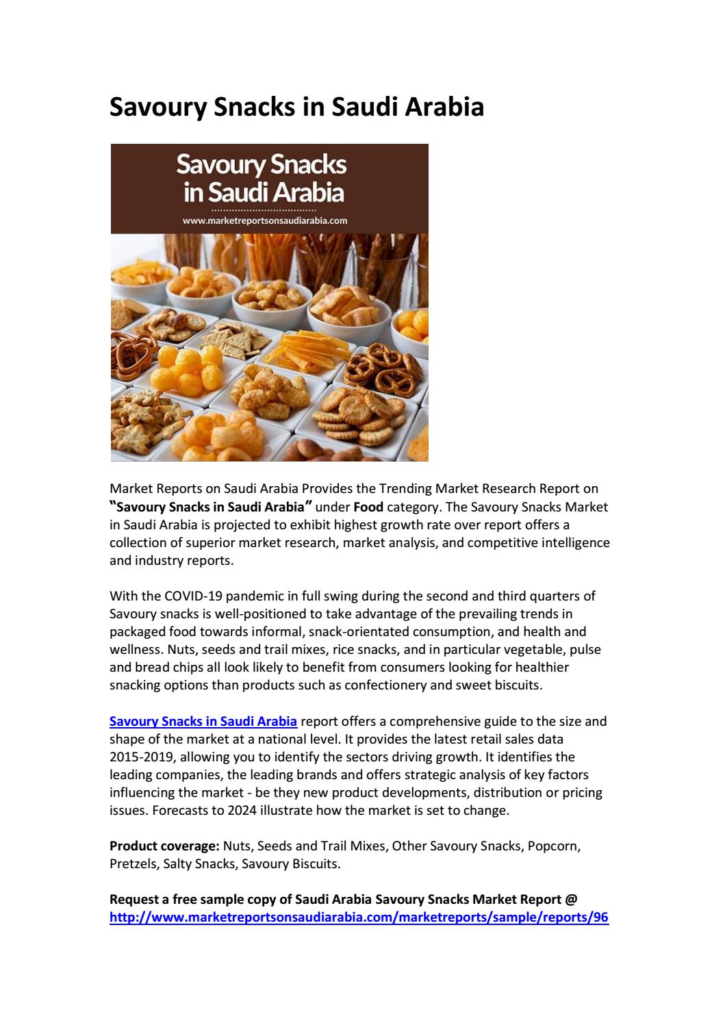 Savoury Snacks in Saudi Arabia by sharonwilliams Issuu