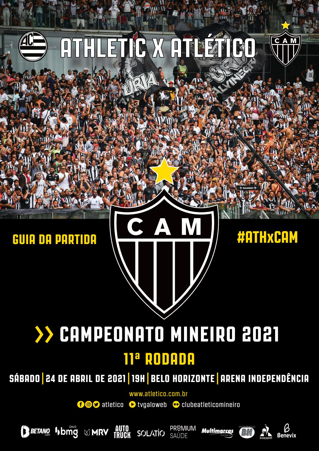 Guia da Partida Athletic x Atlético Campeonato Mineiro 2021 11ª rodada by Clube Atlético