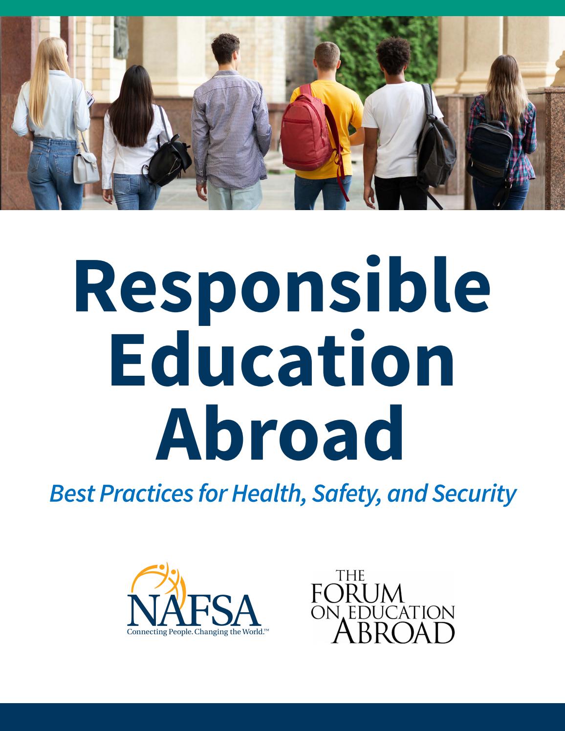 Responsible Education Abroad Best Practices For Health Safety And Security By The Forum On Education Abroad Issuu Responsible Education Abroad Best Practices For Health Safety And Security By The Forum On Education Abroad Issuu