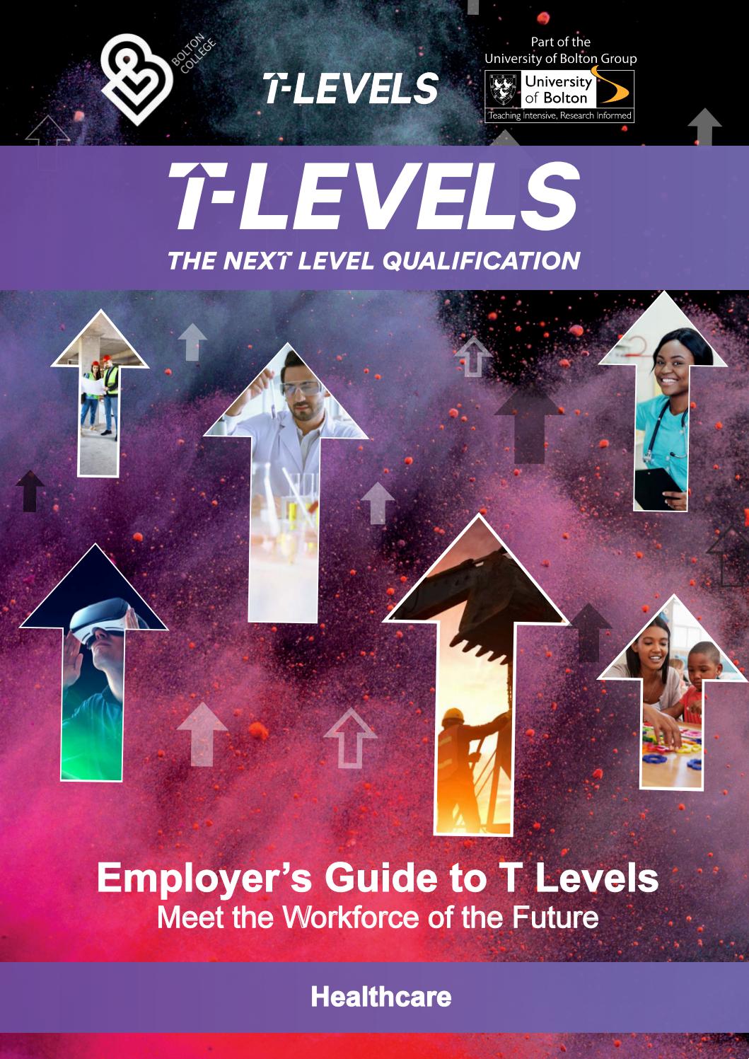 T Levels Employers Guide Healthcare by Bolton College Issuu