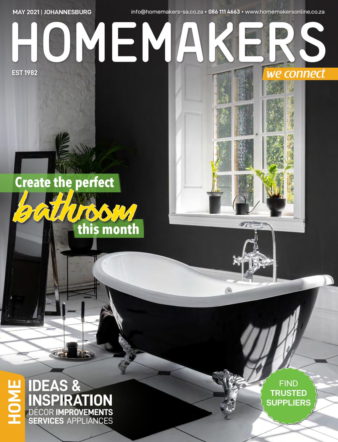 HOMEMAKERS JOHANNESBURG MAY 2021 by HOMEMAKERS Issuu