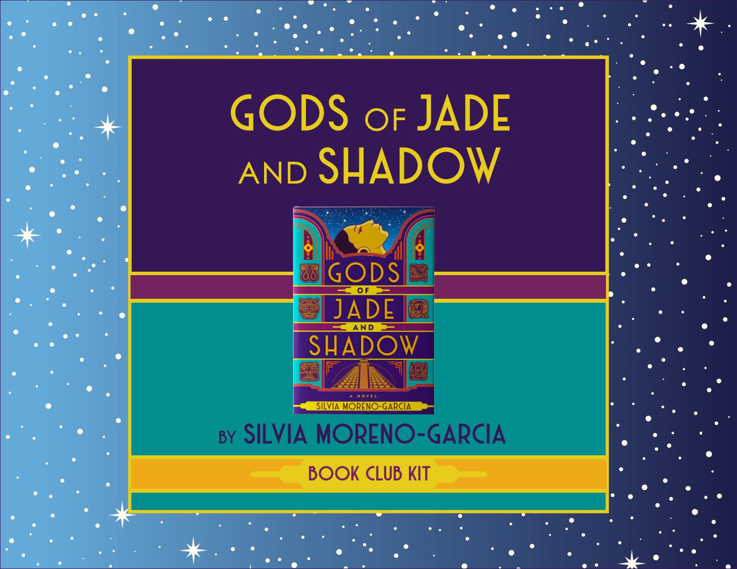GODS OF JADE AND SHADOW Book Club Kit by PRH Library Issuu