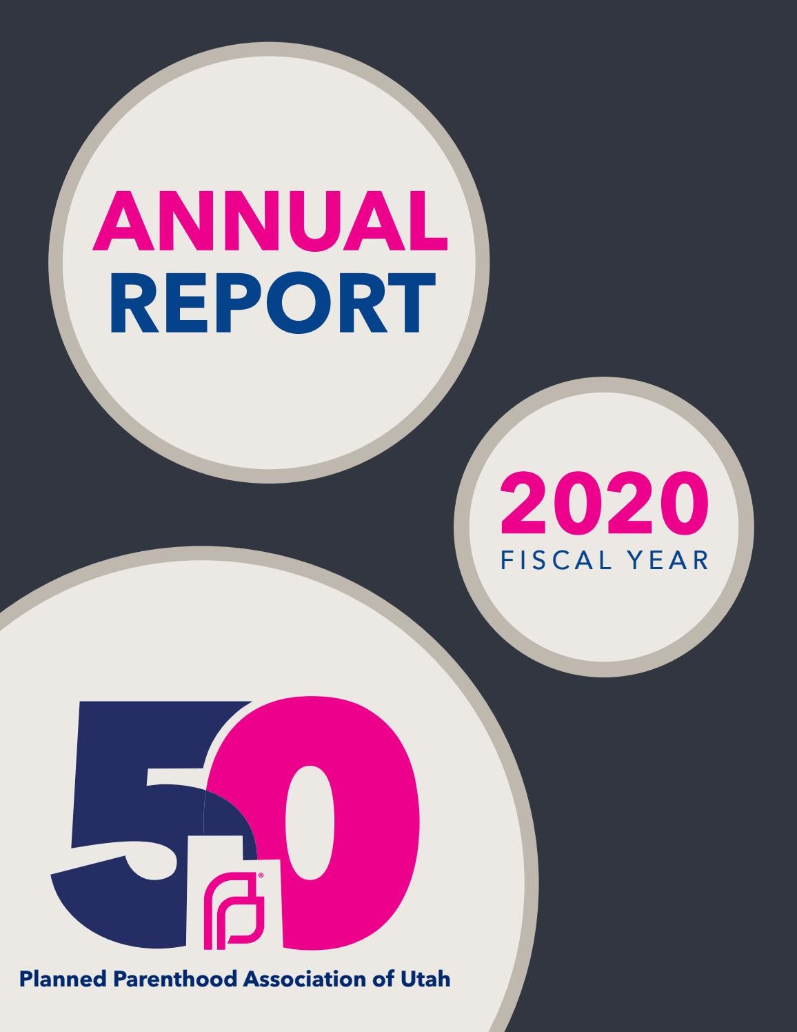 PPAU Annual Report 2020 by Planned Parenthood Association of Utah - Issuu