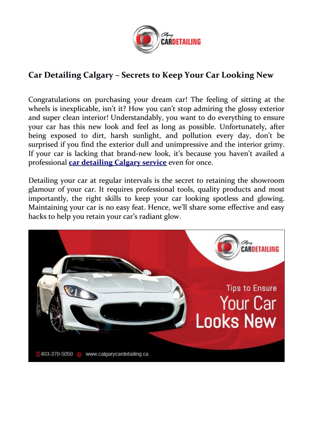 Car Detailing Calgary Secrets to Keep Your Car Looking New by Calgary
